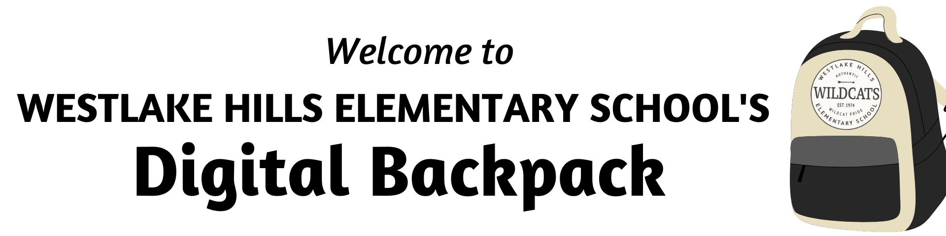 Welcome to Westlake Hills Elementary School's Digital Backpack